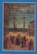 Cover: War, Culture and Society in Renaissance Venice - Hambledon Continuum