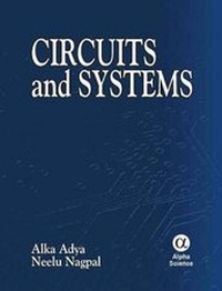Enlarge image Cover: Circuits and Systems - Alpha Science International Ltd