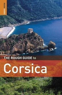 Abbildung von: The Rough Guide to Corsica - Rough Guides