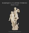 Cover: Baroque & Later Ivories - V & A Publishing
