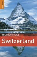 Cover: The Rough Guide to Switzerland - Rough Guides