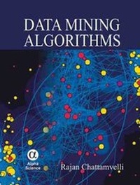 Abbildung von: Data Mining Algorithms - Alpha Science International Ltd