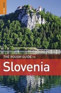 Cover: The Rough Guide to Slovenia - Rough Guides