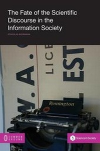 Abbildung von: The Fate of the Scientific Discourse in the Information Society - Common Ground Publishing