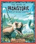 Cover: The Book of Prehistoric Pop-up Board Games - Tango Books