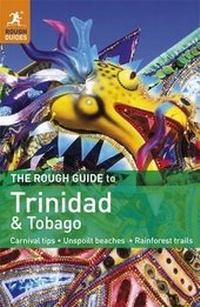 Abbildung von: The Rough Guide to Trinidad & Tobago - Rough Guides
