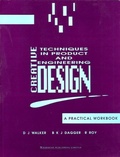 Cover: Creative Techniques in Product and Engineering Design - Woodhead Publishing Ltd