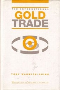 Abbildung von: The International Gold Trade - Woodhead Publishing Ltd