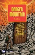 Cover: Danger Mountain - Badger Publishing