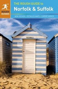 Abbildung von: The Rough Guide to Norfolk & Suffolk - Rough Guides