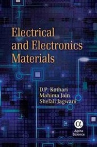 Enlarge image Cover: Electrical and Electronics Materials - Alpha Science International Ltd