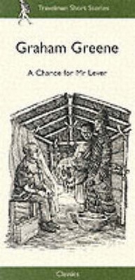 Enlarge image Cover: A Chance for Mr. Lever - Travelman Publishing