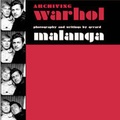 Cover: Archiving Warhol - Creation Books