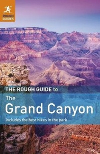 Abbildung von: The Rough Guide to the Grand Canyon - Rough Guides