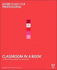 Enlarge image Cover: Adobe Flash CS4 Professional Classroom in a Book - Adobe Press,U.S.