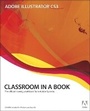 Cover: Adobe Illustrator CS3 Classroom in a Book - Adobe Press,U.S.