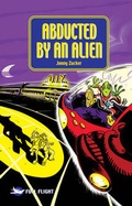 Cover: Abducted by an Alien - Badger Publishing