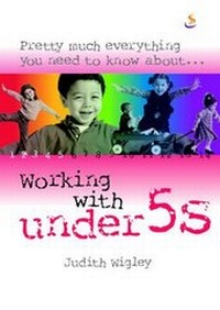 Enlarge image Cover: Working with Under 5s - Scripture Union Publishing