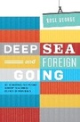 Cover: Deep Sea and Foreign Going - Portobello Books Ltd