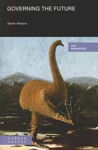 Enlarge image Cover: Governing the Future - Common Ground Publishing