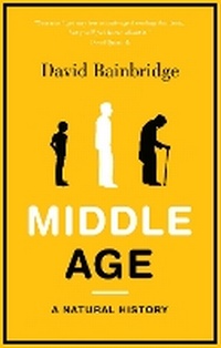 Enlarge image Cover: Middle Age - Granta Books