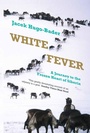 Cover: White Fever - Granta Books