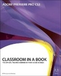 Cover: Adobe Premiere Pro CS3 Classroom in a Book - Adobe Press,U.S.