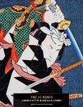 Cover: 47 Ronin, The: Samurai Art by Kunisada - Shinbaku