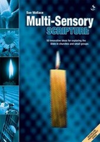 Enlarge image Cover: Multi-sensory Scripture - Scripture Union Publishing