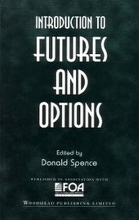 Enlarge image Cover: Introduction to Futures and Options - Woodhead Publishing Ltd