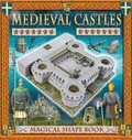 Cover: Magical Shapes: Medieval Castles - Tango Books