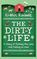 Cover: The Dirty Life - Granta Books