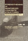 Cover: Strengthening of Reinforced Concrete Structures - Woodhead Publishing Ltd