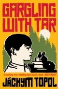 Cover: Gargling With Tar - GRANTA BOOKS
