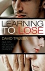 Cover: Learning To Lose - Granta Magazine