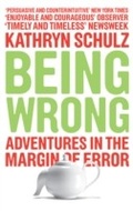 Cover: Being Wrong - GRANTA BOOKS