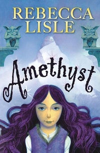 Enlarge image Cover: Amethyst - Andersen Press Ltd