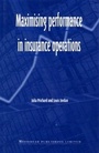 Cover: Maximising Performance in Insurance Operations - Woodhead Publishing Ltd