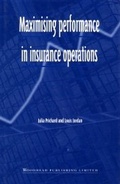 Cover: Maximising Performance in Insurance Operations - Woodhead Publishing Ltd