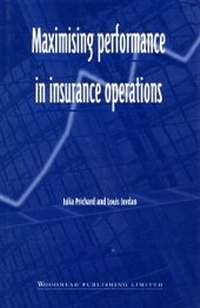 Enlarge image Cover: Maximising Performance in Insurance Operations - Woodhead Publishing Ltd