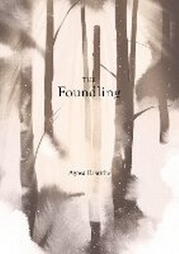Enlarge image Cover: The Foundling - Portobello Books Ltd