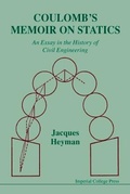 Cover: Coulomb's Memoir On Statics: An Essay In The History Of Civil Engineering - Imperial College Press