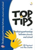 Cover: Top Tips on Developing Partnerships Between Church and School - Scripture Union Publishing