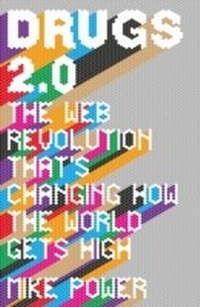 Enlarge image Cover: Drugs 2.0 - GRANTA BOOKS