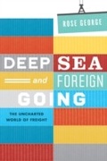 Cover: Deep Sea and Foreign Going - GRANTA BOOKS