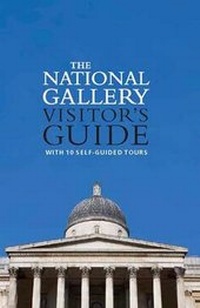 Enlarge image Cover: The National Gallery Visitor's Guide - National Gallery Company Ltd