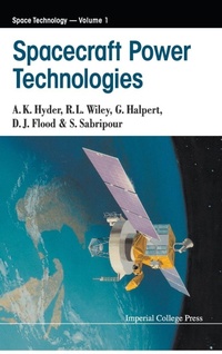 Enlarge image Cover: Spacecraft Power Technologies - Imperial College Press