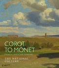 Cover: Corot to Monet - National Gallery Company Ltd