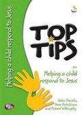 Cover: Top Tips on Helping a Child Respond to Jesus - Scripture Union Publishing