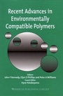 Cover: Recent Advances in Environmentally Compatible Polymers - Woodhead Publishing Ltd